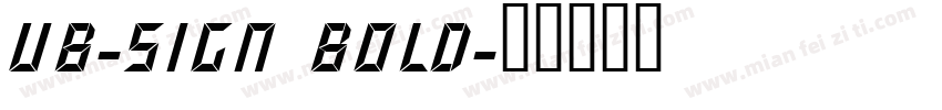 UB-Sign Bold字体转换